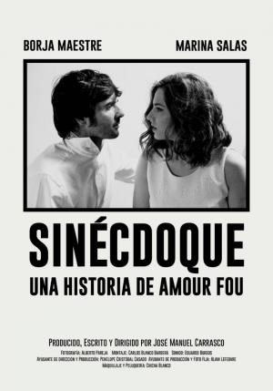 SINECDOQUE, UNA HISTORIA DE AMOUR FOU
