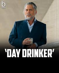 DAY DRINKER